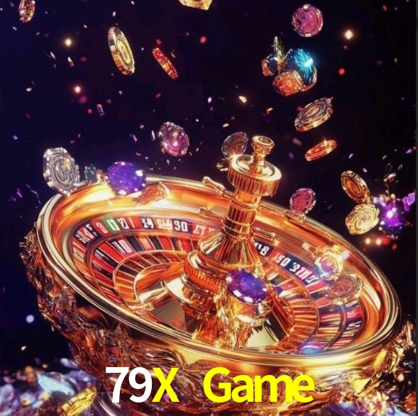 79X Game